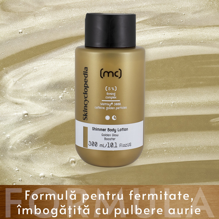 Lotiune de corp Shimmer 5% Complex de Fermitate, 300 ml, Skincyclopedia 671859