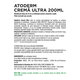 Crema pentru fata si corp Atoderm Ultra, 200 ml, derma 751527