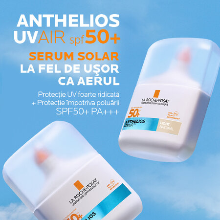 Serum de fata cu protectie solara SPF 50+ Nuanta Light Natural Anthelios UVAir, 50 ml, La Roche-Posay 691481