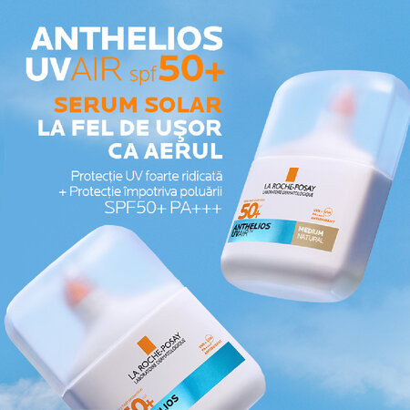Serum de fata cu protectie solara SPF 50+ Nuanta Medium Natural Anthelios UVAir, 50 ml, La Roche-Posay 691502