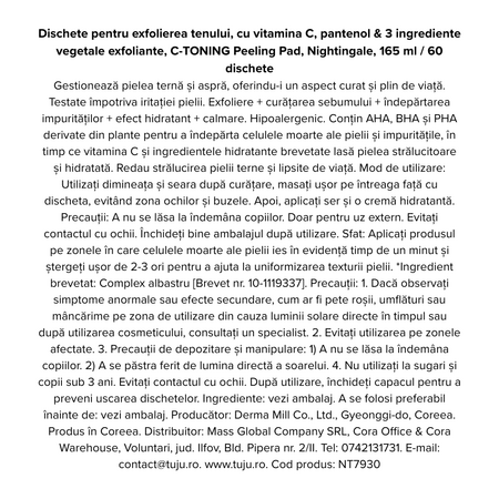 Dischete pentru exfolierea tenului cu vitamina C pantenol si ingrediente vegetale, C-Toning, 60 bucati, Nightingale 718623