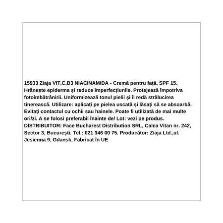 Crema hidratanta de fata cu SPF 15 Vitamin C.B3 Niacinamide, 50 ml, Ziaja 724867