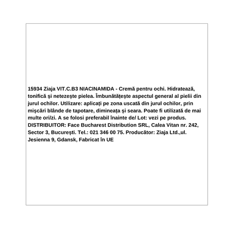 Crema hidratanta pentru ochi Vitamin C.B3 Niacinamide, 15 ml, Ziaja 724875
