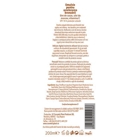 Emulsie pentru accelerarea bronzarii SPF 10 cu unt de cacao, ulei de morcov si vitamina E, 200 ml, Cosmetic Plant 712139