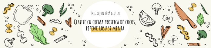 Ziua 6: Mic Dejun Fara Gluten Clatite cu crema proteica de cocos, pepene rosu si menta