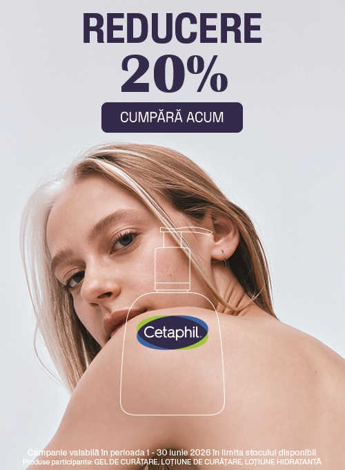 Cetaphil 20% Reducere Iunie