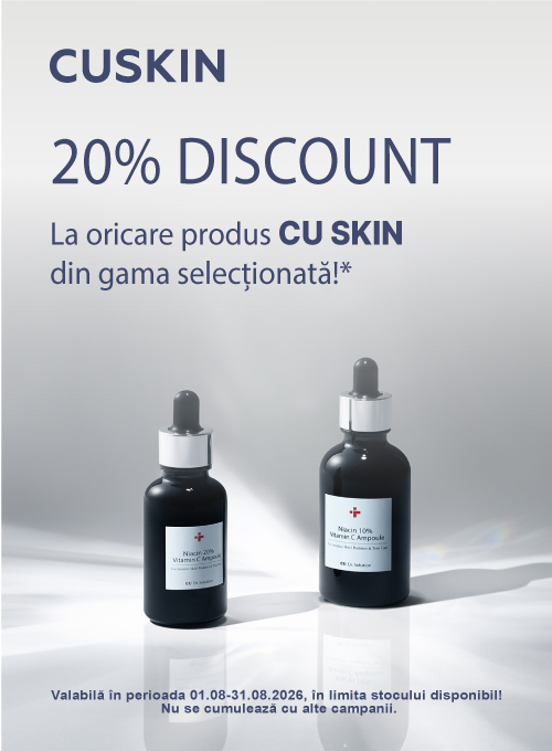CU Skin 20% Reducere August