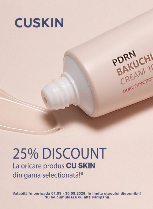 CU Skin 25% Reducere Septembrie