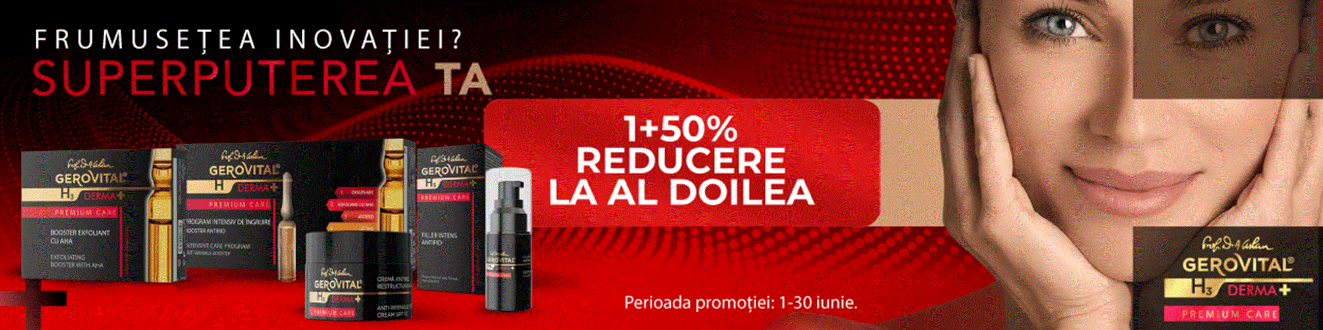Gerovital Gh3 Derma+  Premium Care 1+50% Reducere la al 2-lea Iunie