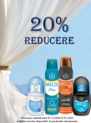 Breeze 20% Reducere Decembrie-Ianuarie