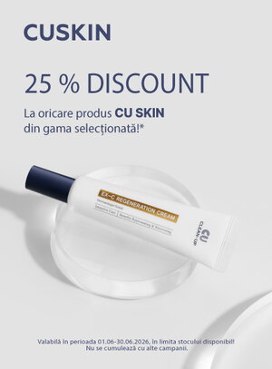 CU Skin 25% Reducere Iunie