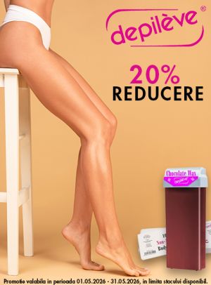 Depileve 20% Reducere Mai