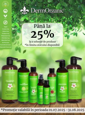 Dermorganic Pana la 25% Reducere Iulie-August
