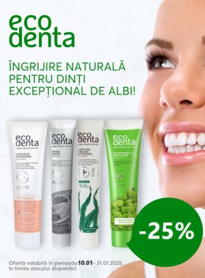 Ecodenta 25% Reducere Ianuarie