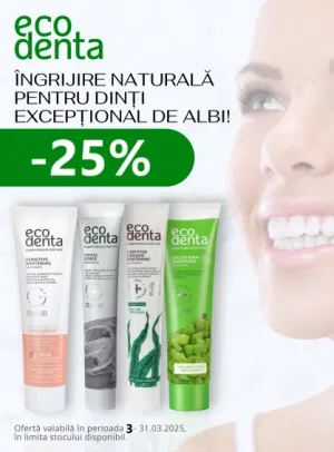 Ecodenta 25% Reducere Martie