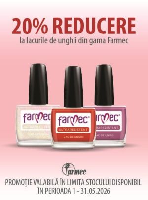Farmec Unghii 20% Reducere Mai