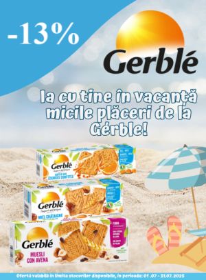 Gerble 13% Reducere Iulie