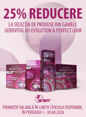 Gerovital H3 Evolution 25% Reducere Aprilie