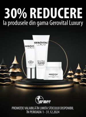 Gerovital Luxury 30% Reducere Decembrie