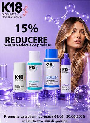 K18 15% Reducere Iunie