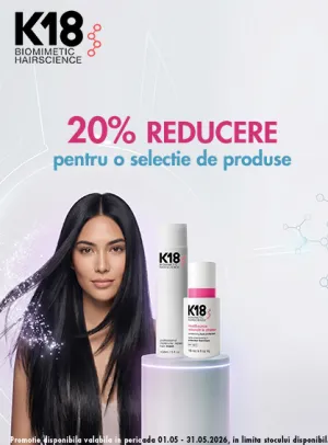 K18 20% Reducere Mai