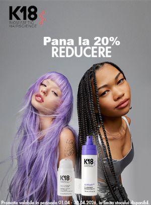 K18 Pana la 20% Reducere Aprilie