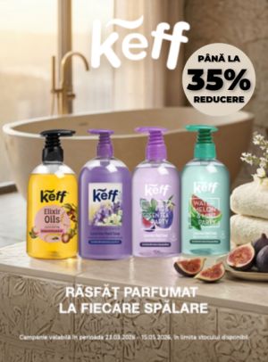 Keff Pana la 35% Reducere Martie-Mai