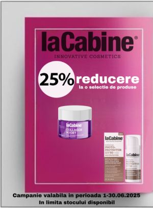 La Cabine 25% Reducere Iunie
