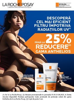 La Roche-Posay Anthelios Pana la 25% Reducere Mai-August