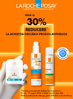 La Roche-Posay Anthelios Pana la 30% Reducere Mai-August