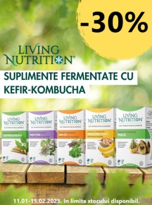 Living Nutrition 30% Reducere Ianuarie-Februarie