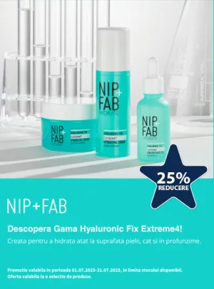 NIP+FAB 25% Reducere Iulie