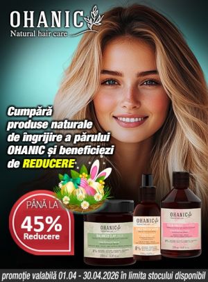 Ohanic Pana la 45% Reducere Aprilie