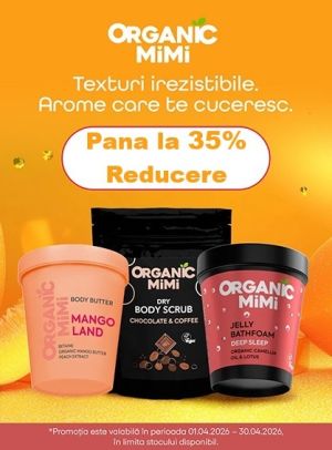 Organic Mimi Pana la 35% Reducere Aprilie