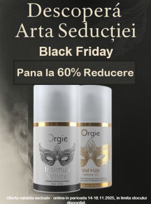 Orgie Pana la 60% Reducere Black Friday 2025 - Exclusiv Online