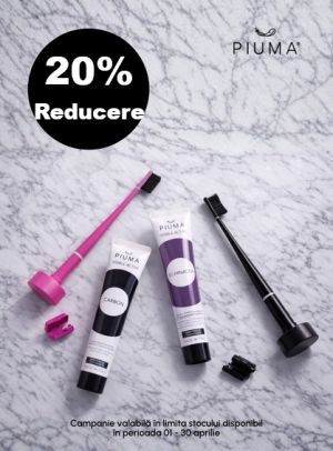 Piuma 20% Reducere Aprilie