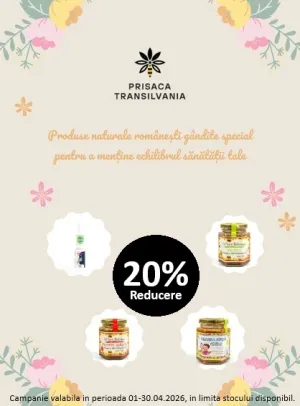 Prisaca Transilvania 20% Reducere Aprilie