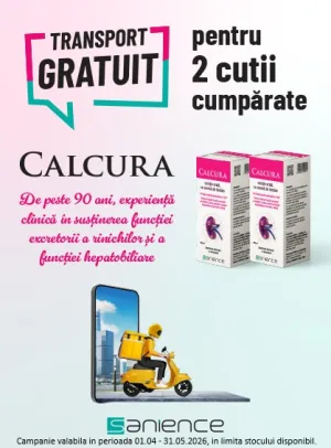Sanience Calcura Transport Gratuit Aprilie-Mai