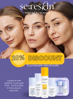 Sereskin 20% Reducere Mai- Iunie
