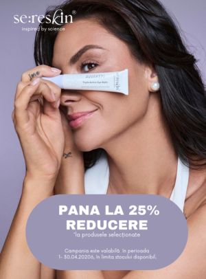 Sereskin Pana la 25% Reducere Aprilie