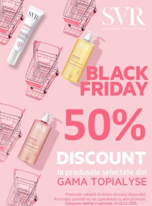 SVR Topialyse 50% Reducere Black Friday 2025