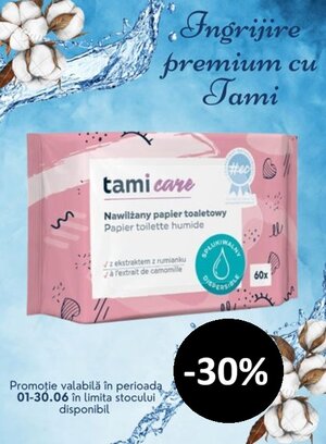 Tami 30% Reducere Iunie