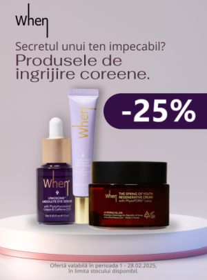 When 25% Reducere Februarie