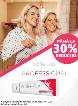 White Glo Pana la 30% Reducere Aprilie