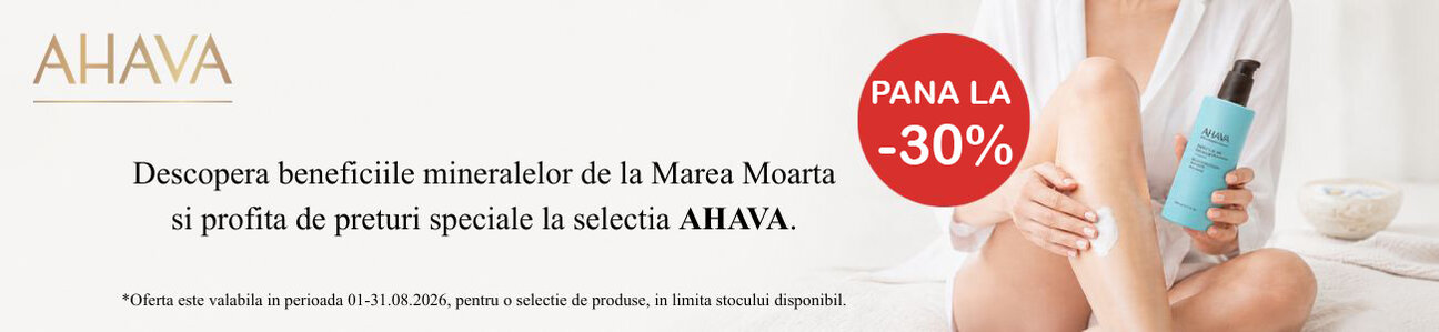 Ahava Pana la 30% Reducere August