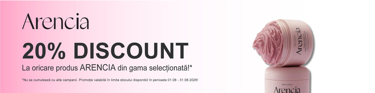 ARENCIA 20% Reducere August