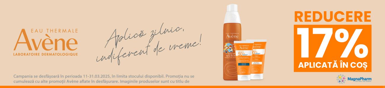 Avene 17% Reducere In cos Martie