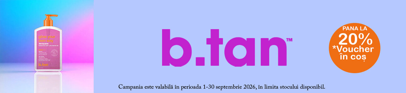 B.tan Pana la 20% Voucher in cos Septembrie