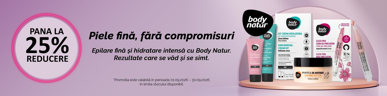 Body Natur Pana la 25% Reducere Septembrie