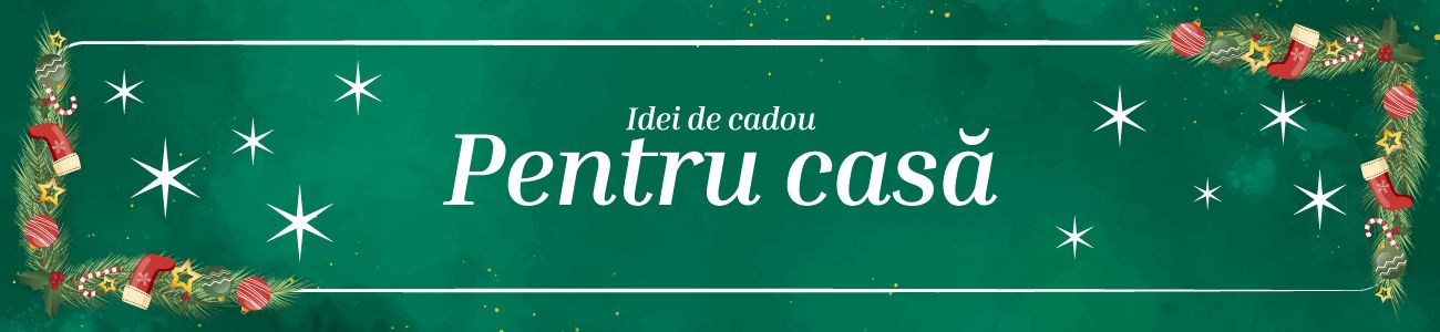 Cadouri pentru casa